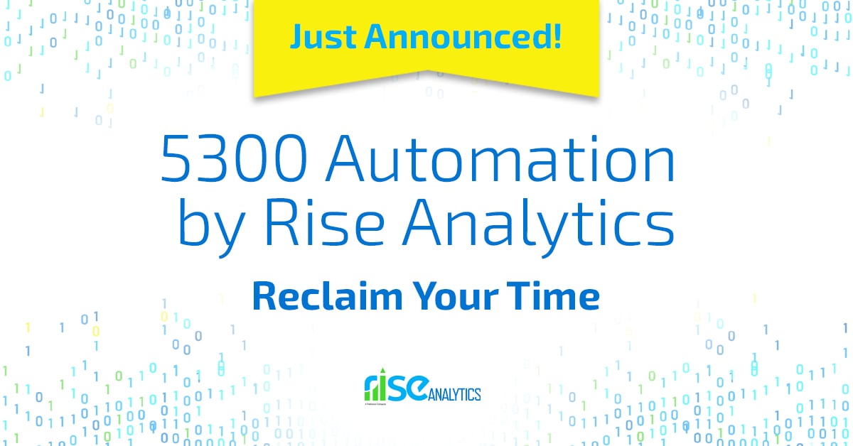 Rise Analytics Launches 5300 Automation Solution to Streamline Credit Union Call Reporting